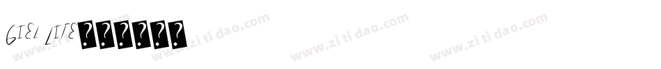 Giel Lite字体转换